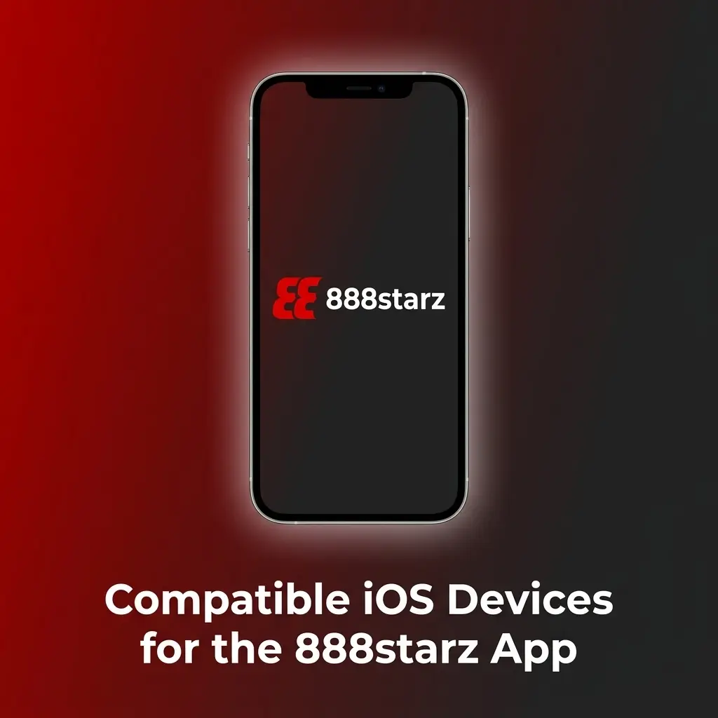 List of compatible iOS devices including iPhone X through 15 series and iPad models supported by the 888starz app